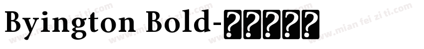 Byington Bold字体转换